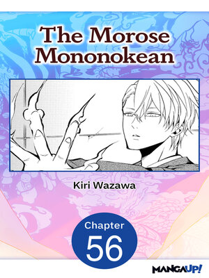 cover image of The Morose Mononokean, Chapter 56